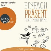Produktbild: Einfach pr&auml;sent - Basics der Achtsamkeit