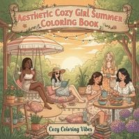 Produktbild: Aesthetic Cozy Girl Summer Coloring Book