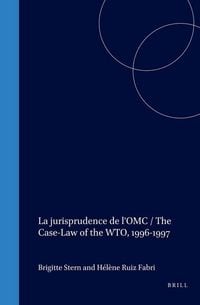 Produktbild: La Jurisprudence de l'Omc / The Case-Law of the Wto, 1996-1997
