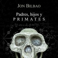 Produktbild: Padres, hijos y primates