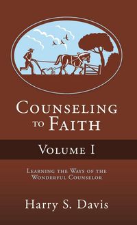 Produktbild: Counseling to Faith Volume I