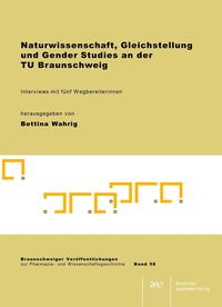 Produktbild: Naturwissenschaft, Gleichstellung und Gender Studies an der TU Braunschweig