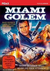 Produktbild: Miami Golem / Actionreicher Sci-Fi-Horror mit David Warbeck ("J&auml;ger der Apokalypse") (Pidax Film-Klassiker)