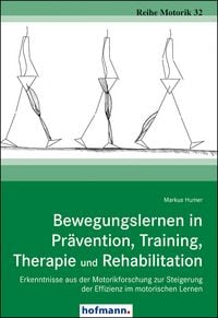 Produktbild: Bewegungslernen in Pr&auml;vention, Training, Therapie und Rehabilitation