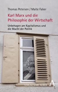 Bild vom Artikel Karl Marx und die Philosophie der Wirtschaft vom Autor Thomas Petersen
