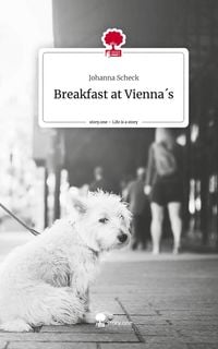 Produktbild: Breakfast at Vienna&acute;s. Life is a Story - story.one