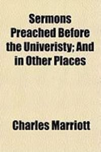 Produktbild: Sermons Preached Before the Univeristy; And in Other Places