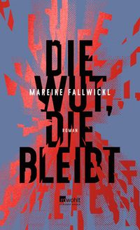 Produktbild Die Wut, die bleibt