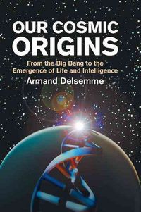 Produktbild: Our Cosmic Origins