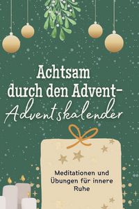 Produktbild: Achtsam durch den Advent-Adventskalender