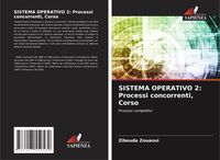 Produktbild: SISTEMA OPERATIVO 2: Processi concorrenti, Corso
