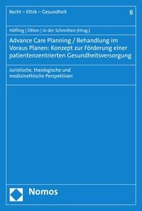 Produktbild: Advance Care Planning / Behandlung im Voraus Planen: Konzept zur F&ouml;rderung einer patientenzentrierten Gesundheitsversorgung