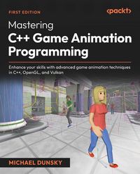 Produktbild: Mastering C++ Game Animation Programming