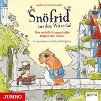 Produktbild: Sn&ouml;frid aus dem Wiesental. Das wahrlich sagenhafte R&auml;tsel der Trolle