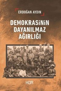 Produktbild: Demokrasinin Dayanilmaz Agirligi
