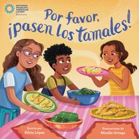 Produktbild: Por favor, &iexcl;pasen los tamales! (Please Pass the Tamales Spanish Edition)