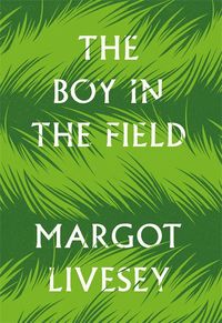 Produktbild: Livesey, M: The Boy in the Field