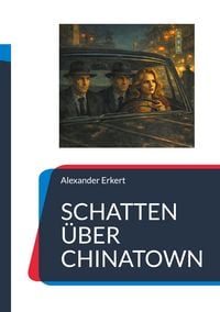 Produktbild: Schatten &uuml;ber Chinatown