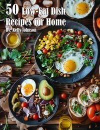 Produktbild: 50 Low-Fat Dish Recipes for Home