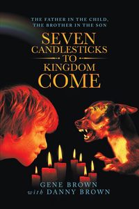 Produktbild: Seven Candlesticks to Kingdom Come