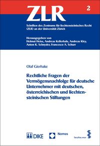 Produktbild: Rechtliche Fragen der Verm&ouml;gensnachfolge f&uuml;r deutsche Unternehmer mit deutschen, &ouml;sterreichischen und liechtensteinischen Stiftungen