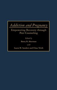 Produktbild: Addiction and Pregnancy