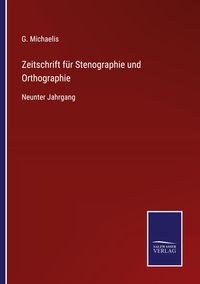 Produktbild: Zeitschrift f&uuml;r Stenographie und Orthographie