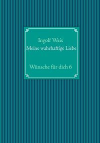 Produktbild: Meine wahrhaftige Liebe