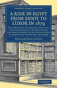 Produktbild: A Ride in Egypt from Sioot to Luxor in 1879