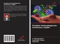 Produktbild: Prze&iquest;om immunologiczno-termiczny u byd&iquest;a