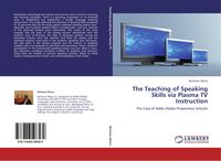 Produktbild: The Teaching of Speaking Skills via Plasma TV Instruction