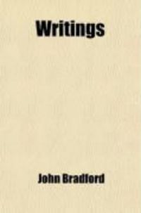 Produktbild: Writings; Containing Sermons, Meditations, Examinations