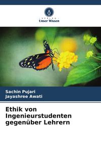 Produktbild: Ethik von Ingenieurstudenten gegen&uuml;ber Lehrern