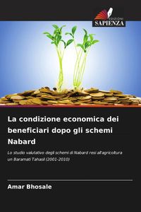 Produktbild: La condizione economica dei beneficiari dopo gli schemi Nabard