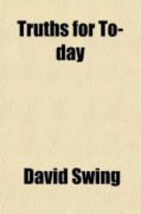 Produktbild: Truths for To-Day; Spoken in the Past Winter