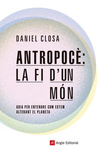 Produktbild: Antropoc&egrave;: la fi d'un m&oacute;n