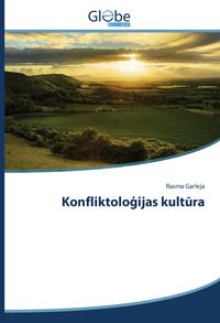 Produktbild: Konfliktolo&iquest;ijas kult&iquest;ra