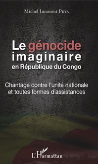 Produktbild: Le genocide imaginaire en Republique du Congo