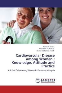 Produktbild: Yahya, R: Cardiovascular Disease among Women : Knowledge, At