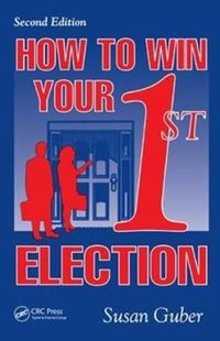 Produktbild: Guber, S: How To Win Your 1st Election