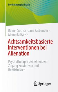 Produktbild: Achtsamkeitsbasierte Interventionen bei Alienation