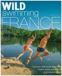 Bild vom Artikel Wild Swimming France vom Autor Daniel Start