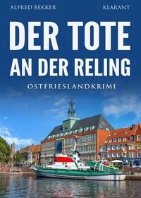 Produktbild: Der Tote an der Reling. Ostfrieslandkrimi - K&uuml;stenkrimi - Nordseekrimi