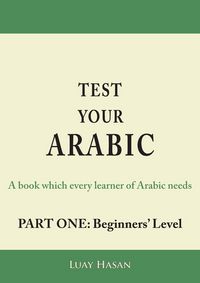Produktbild: Test Your Arabic Part One (Beginners Level)