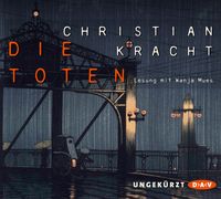 Bild vom Artikel Die Toten vom Autor Christian Kracht