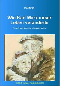 Produktbild: Wie Karl Marx unser Leben ver&auml;nderte