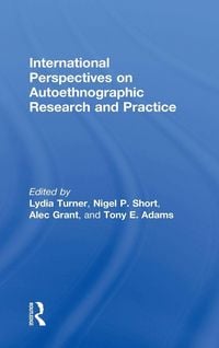 Produktbild: International Perspectives on Autoethnographic Research and Practice