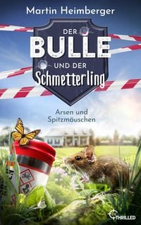 Produktbild: Der Bulle und der Schmetterling - Arsen und Spitzmäuschen