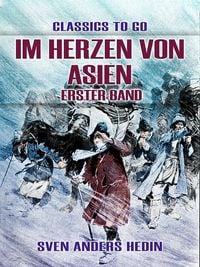 Bild vom Artikel Im Herzen von Asien Erster Band vom Autor Sven Anders Hedin