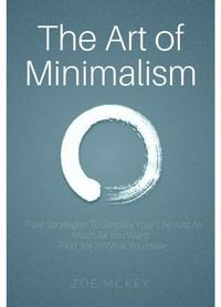 Produktbild: The Art of Minimalism (Minimalist Makeover, #1)